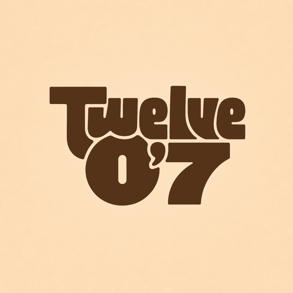Twelve O'7